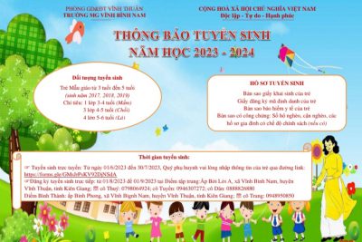Trường Mẫu Giáo Vĩnh Bình Nam tuyển sinh năm học 2023 – 2024